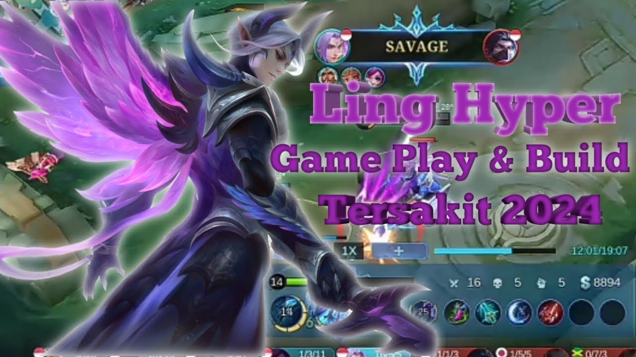 Game Play Hero Ling Savage & Build Tersakit 2024 