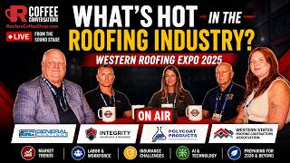 Roofing Industry Outlook 2025 | Labor, Insurance & Market Trends | LIVE from Western Roofing Expo