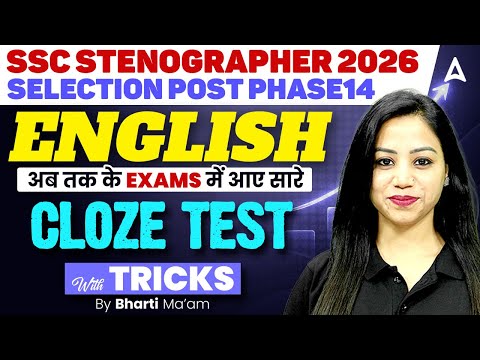 SSC Stenographer/Selection Post English Classes 2026 | Cloze Test | English By Bharti Mam