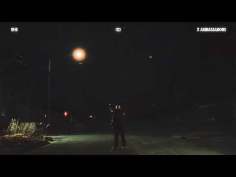 Putar Fear (Rerecorded) - X Ambassadors