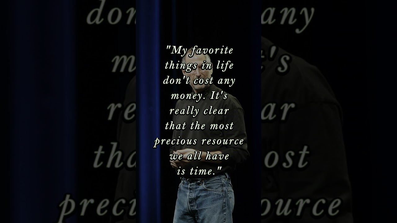 The Priceless Resource: Time | Steve Jobs 