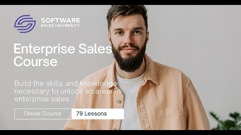 Enterprise Sales Course - Lesson 52: Process & Task Analysis ie Discovery Framework