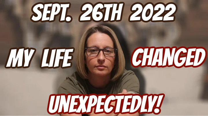 On Sept. 26th My Life CHANGED UNEXPECTEDLY! Life A...