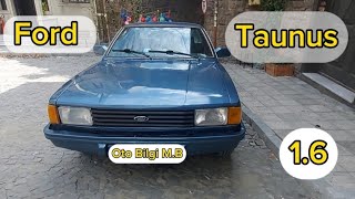 1987 Ford Taunus 1.6 Detaylı inceleme
