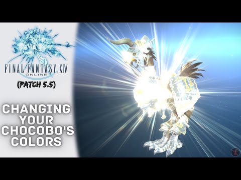 Final Fantasy XIV Online (2021) | How To Change Your Chocobo&rsquo;s Colors | Patch 5.5