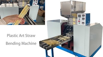 Plastic Straw Bending Machine | Art Straw Making Machine | Flexible Drinking Straw Bending Machine