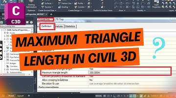 4.8B How to Use Maximum Triangle Length in Civil 3d Surface to Increase Accuracy