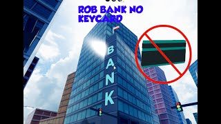 Skachat Besplatno Pesnyu How To Rob Bank Without Keycard Jailbreak 2019 V Mp3 I Bez Registracii Mp3hq Org - new fastest method how to rob bank without keycard roblox jailbreak