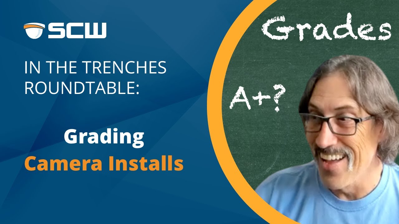 CCTVFail: The "In the Trenches Roundtable" Grades Security Camera Installations