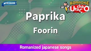 Paprika – Foorin (Romaji Karaoke with guide)