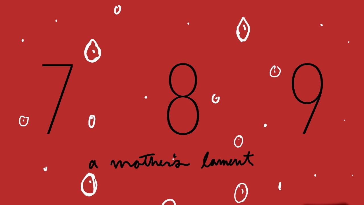 Sept Huit Neuf: A Mother’s Lament || A Captain Puffy/Foolish Animatic