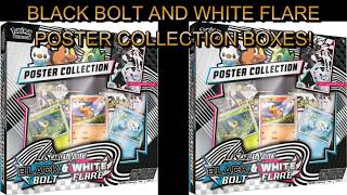 BLACK BOLT WHITE FLARE POSTER COLLECTIONS X2! WILL WE PULL OUR FIRST BWR!? ZEKROM, RESHIRAM, VICTINI