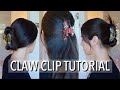 3 Simple & Sleek Claw Clip Hairstyles 2020