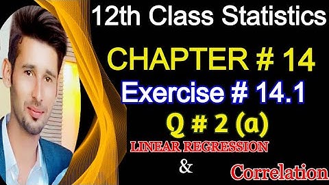 2nd Year Statistics Chapter 14 Exercise 14.1 Question 2(a) || 12th Class Statistics Solved Problems