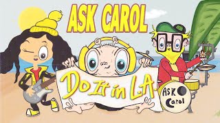 Ask Carol