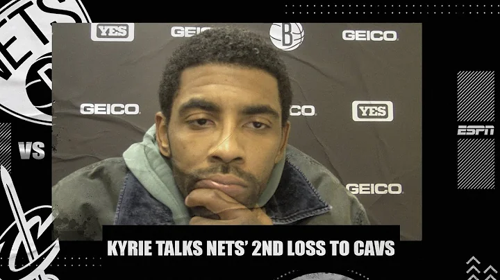 Kyrie Irving says Nets don’t want to be a ‘flip the switch team’ after loss to Cavs | NBA on ESPN - DayDayNews