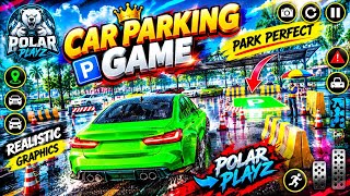 Real Car Parking King 3D 2026: Extreme Hard Parking Level Realistic car game - car parking game screenshot 1