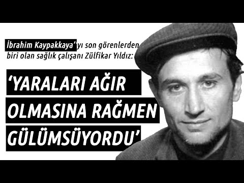 İbrahim Kaypakkaya’yı tedavi eden sağlıkçı tanıklığını anlattı