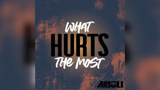 Miniatura de vídeo de "Maoli - What Hurts The Most (Audio)"