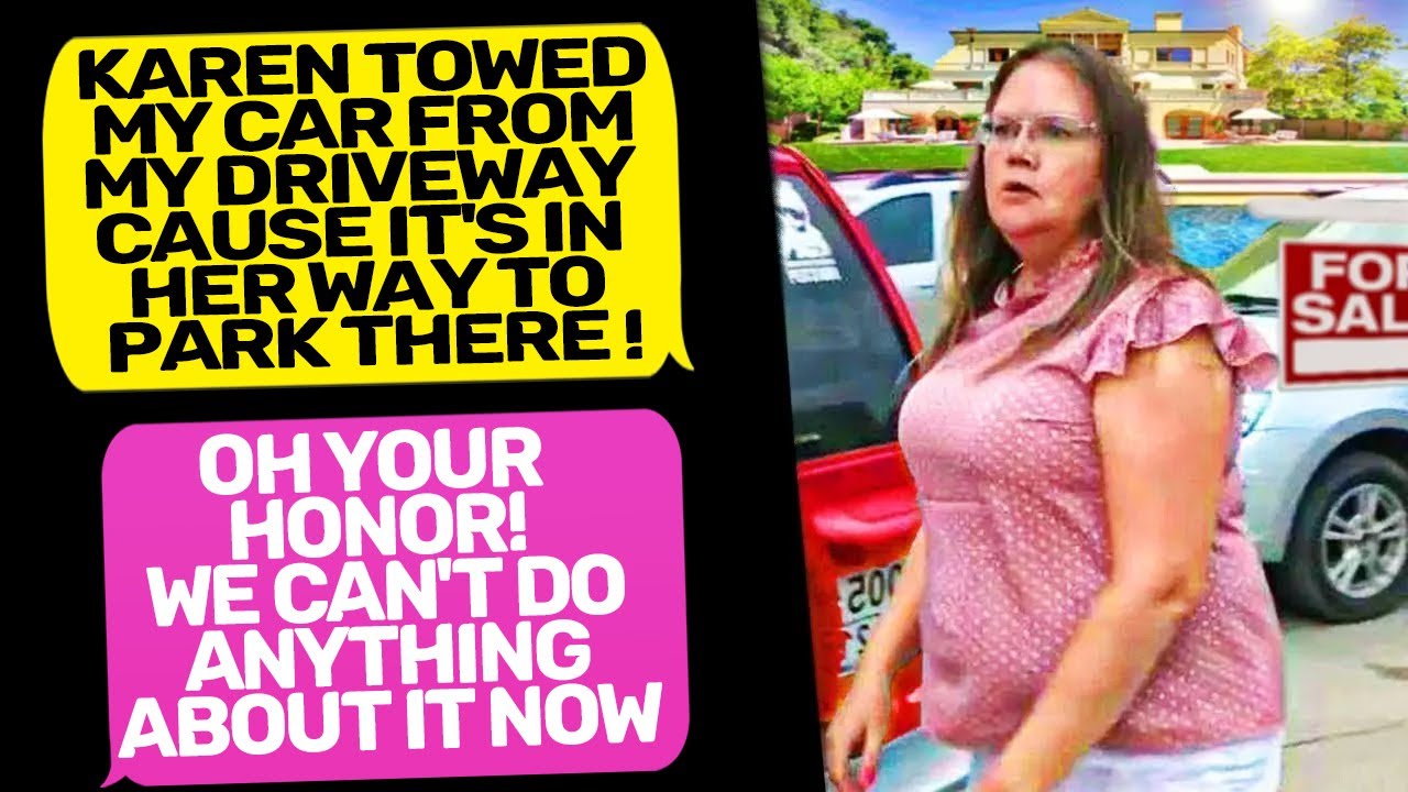 Neighbor Karen won't stop Parking on My Land! TOWED MY CAR! I Am the ...