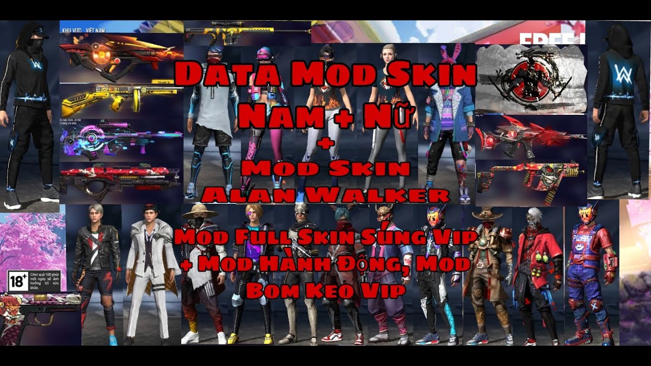 Mod Skin Free Fire Mod Skin Nam+Nữ Vip + Mod Full Skin Súng, Mod Skin Alan Walker Vip OB25 V7