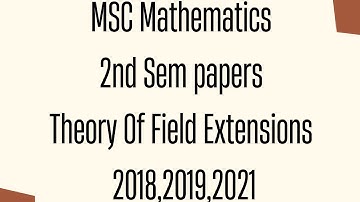 Mdu Msc Maths 2nd semester Paper | Theory Of Field Extensions paper 2018,2019,2020 |#mdupapers#mdu