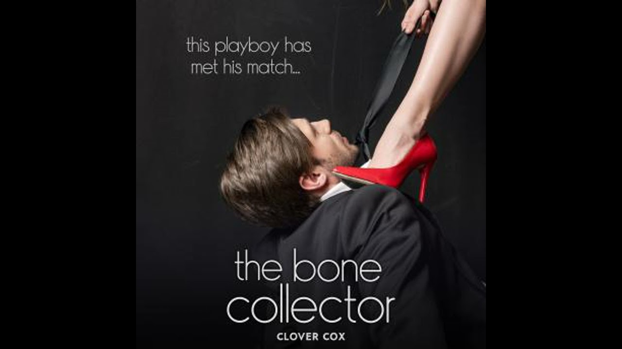 Bone Collector - Clover Cox