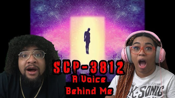 THE MOST POWERFUL SCP - SCP-3812 – A Voice Behind Me EAS Scenario 