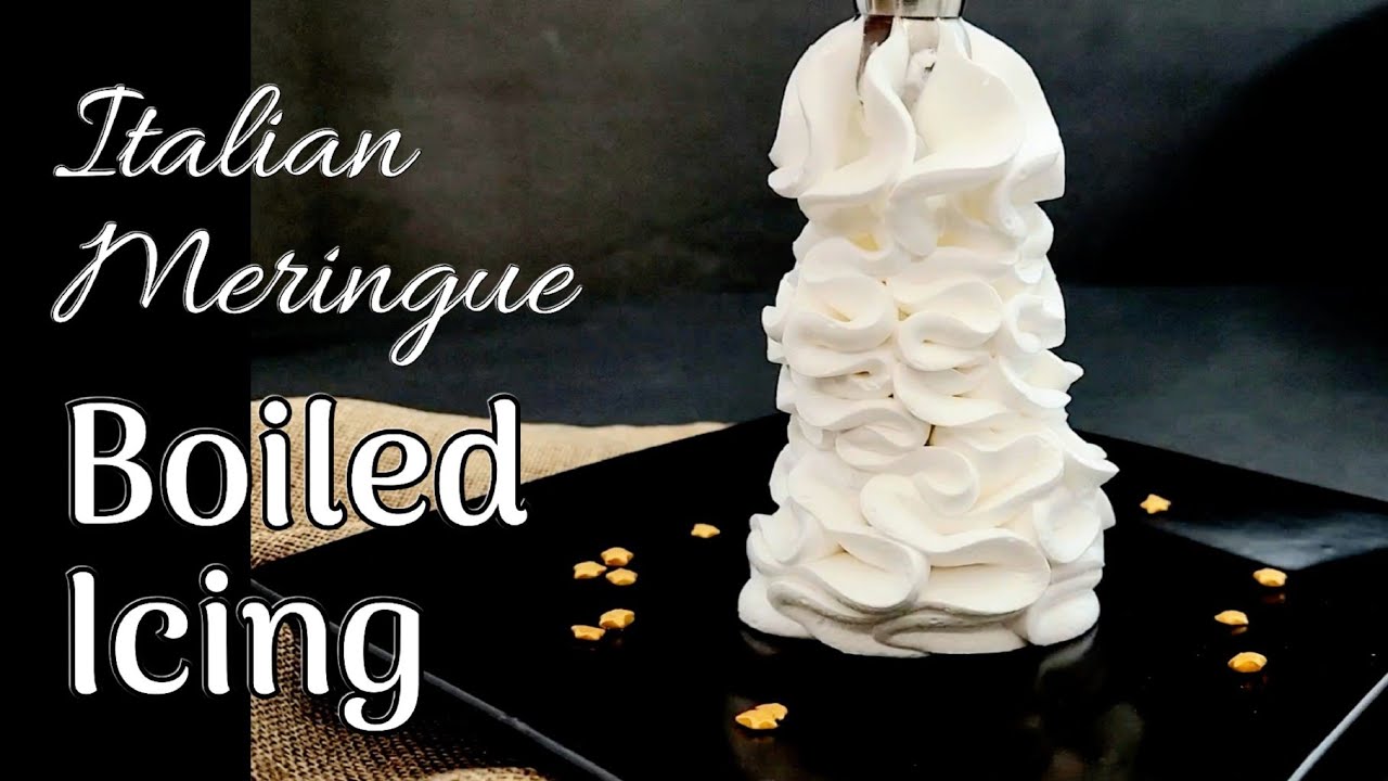 Italian Meringue (Boiled Icing) Recipe YouTube