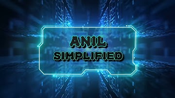 Anil Simplified (My channel Intro Video)