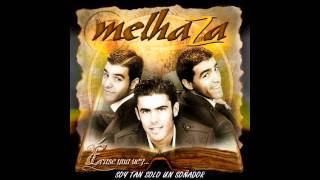 Melhaza - Soy tan solo un soñador