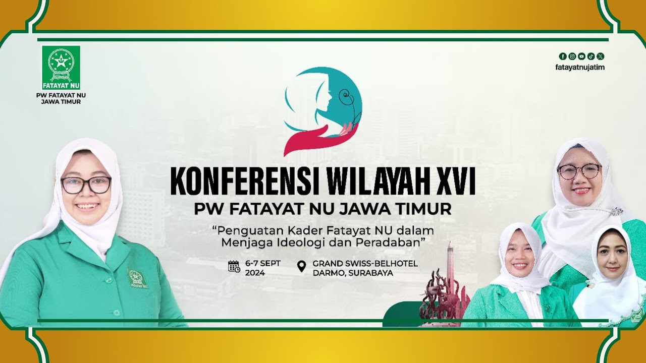 🛑Live : KONFERWIL Fatayat NU Jatim ke XVI 6-7 September 2024 Grand Swis bel hotel Darmo Surabaya