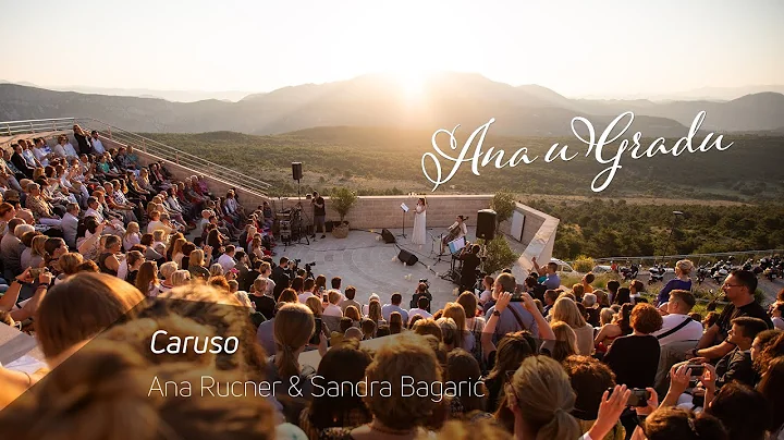 Ana Rucner & Sandra Bagari - Caruso LIVE
