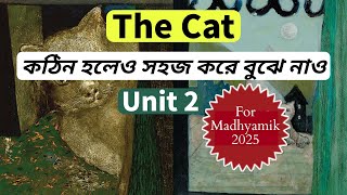 Madhyamik 2025 The Cat Unit 2 Bengali Meaning | Class 10 English Syllabus