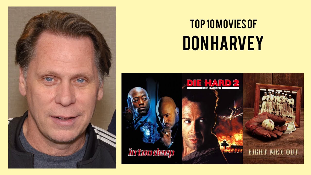 Don Harvey Top 10 Movies of Don Harvey| Best 10 Movies of Don Harvey