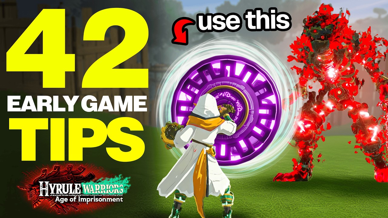 42 EARLY Game Tips You Must Know (Hyrule Warriors Age Of Imprisonment)