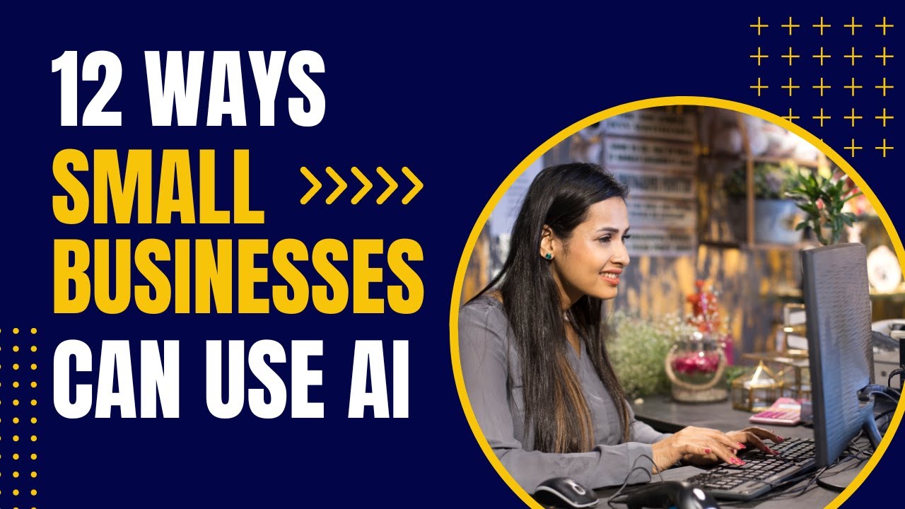 12 ways small businesses can use #AI