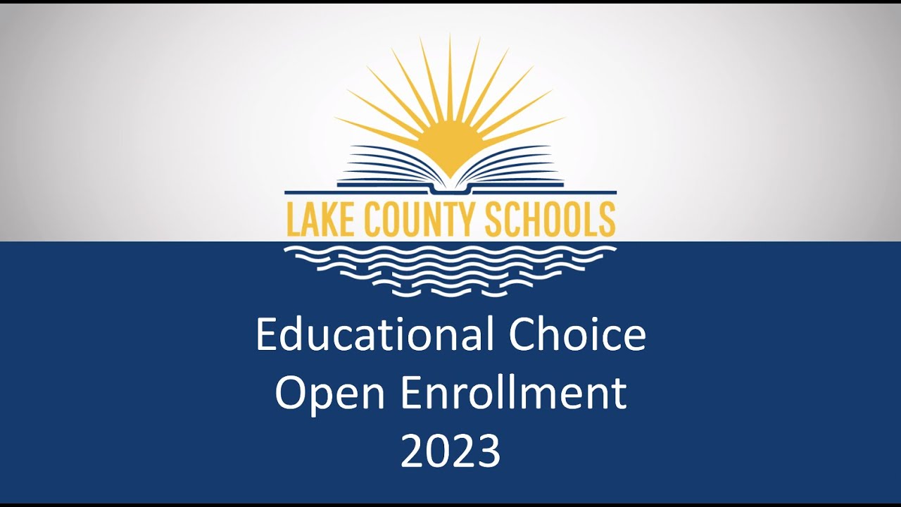 Educational Choice Open Enrollment 2023 - YouTube