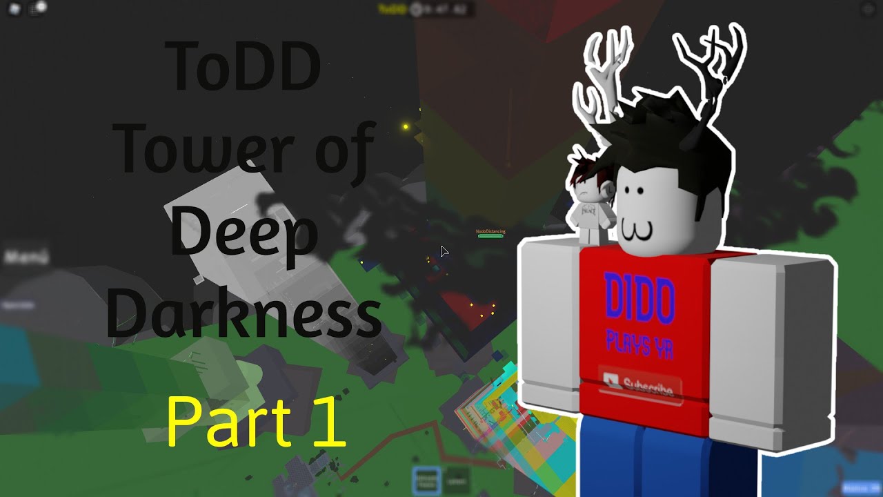 Completing ToDD, Tower of Deep Darkness jtoh (Part 1) YouTube