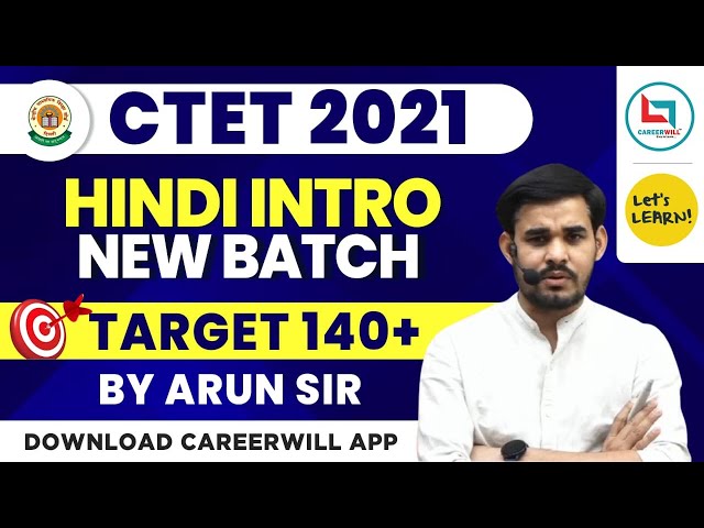 CTET-2021 Target Batch | Hindi Demo Class by Arun Sir | Let's LEARN
