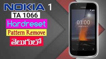 Nokia 1 TA1066 Hardreset Remove pattern lock | in Telugu | by Syam | new mobiletricks |