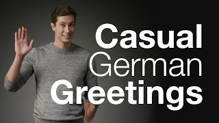 Na in German: An Informal Way to Say “Hello” and “How Are You?”
