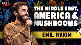 The Middle East, America, & Mushrooms | Emil Wakim | Stand Up Comedy by Don't Tell Comedy 70,119 views 13 days ago 16 minutes