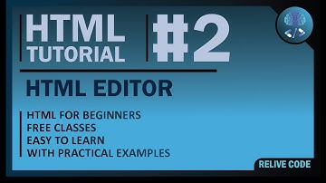 Lecture 2 - HTML Class for Beginners | HTML Text Editor | Web Design & Development
