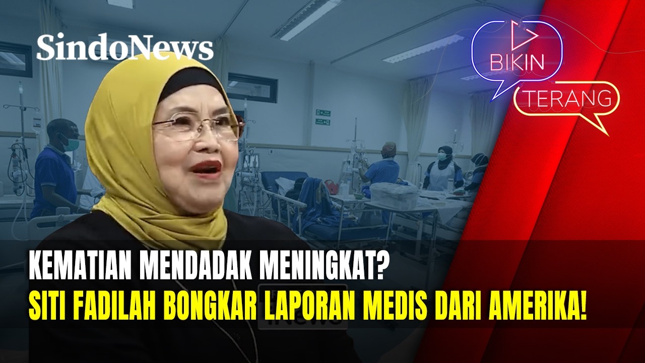 Bukan Sekadar Konspirasi? Siti Fadilah Bongkar Fakta Vaksin yang Selama Ini Ditutupi! | Bikin Terang