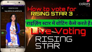 How to vote live in rising star,How to vote for RISING STAR 3 using VOOT app,