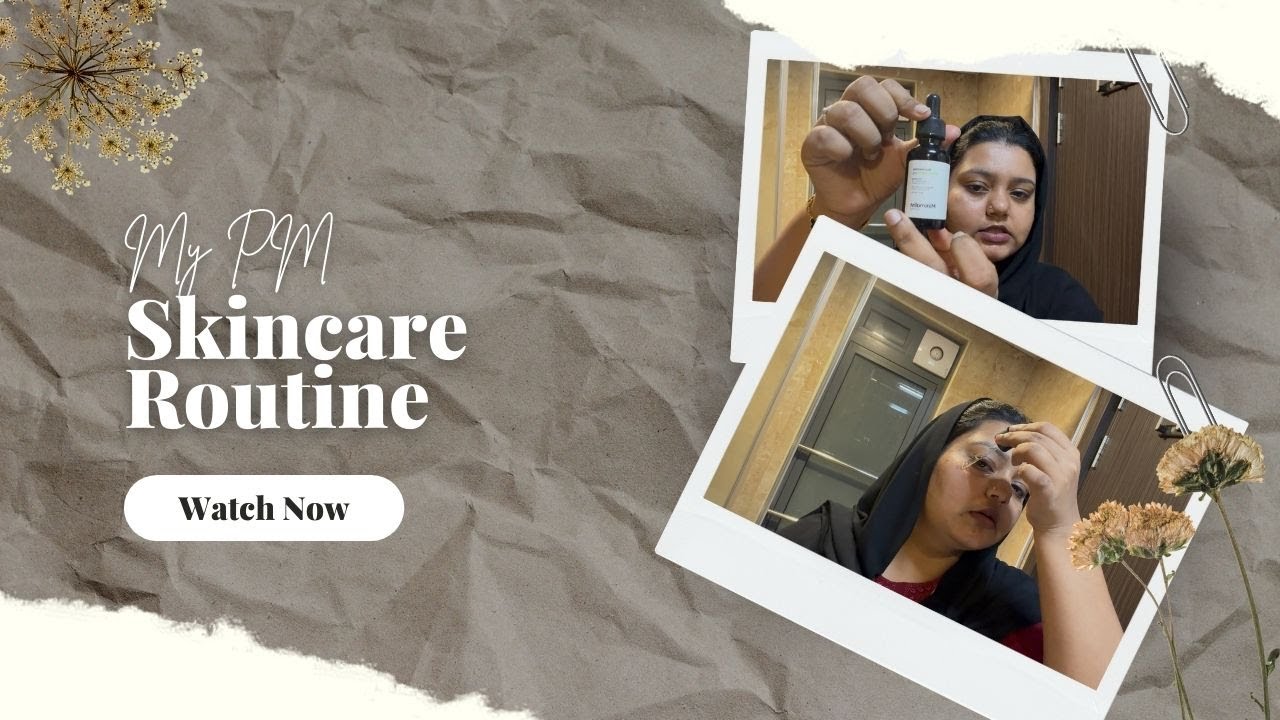 PM SKIN CARE ROUTINE 🧴🤎 - YouTube