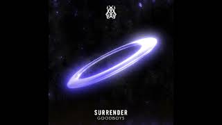 Goodboys - Surrender (Instrumental)