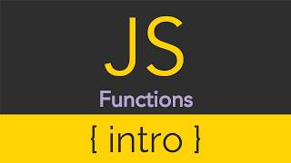 JavaScript - Functions - Intro