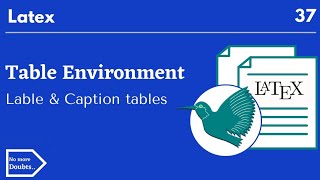 tabular environment for table to lable and refer it